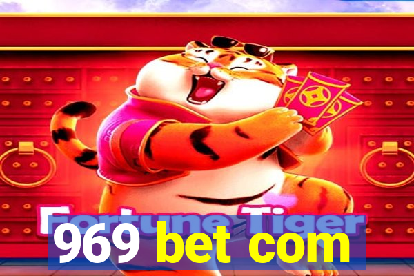 969 bet com